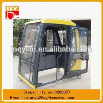 High quality PC200-8 EXCAVATOR CABIN GENUINE PC110 PC130 PC160 PC210 PC220 PC240 PC270